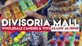 DIVISORIA SHOPPING: Wholesale Toys & Candies | As low as ₱15😱