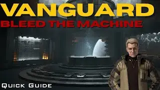 Eve Vanguard - Bleed The Machine - Mission Guide