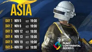 PUBG Continental Series 3: ASIA DAY6