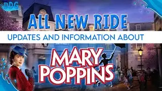 New MARY POPPINS ATTRACTION Coming to Epcot in the UK Pavilion!