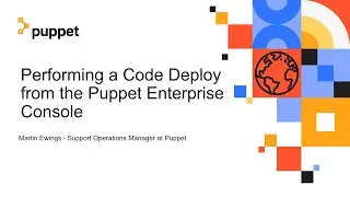 Performing a Code Deploy from the Puppet Enterprise Console