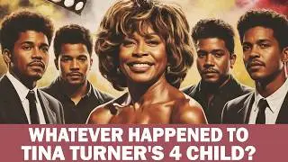 Whatever Happened to Tina Turner's 5 Children?