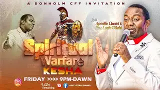 APOSTLE GITAHI DANIEL || SPIRITUAL WARFARE KESHA || DONHOLM CFF || JAN 23, 2026