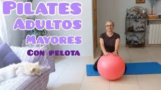 Ejercicios Con PELOTA de Pilates para Personas MAYORES Adultos