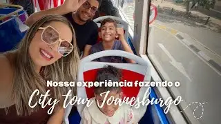 CITY TOUR EM JOANESBURGO: VALE A PENA? QUANTO CUSTA? E LEGAL PRA FAZER COM CRIAN&Ccedil;AS?