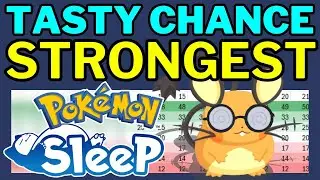 Tasty Chance - Easy Strength Chart #pokemonsleep #dedenne