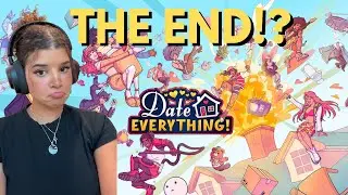 The Final Goodbye to I Date Everything 💔 | Unlocking the Last Characters