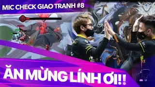ĐẠI CHIẾN BOX GAMING vs V GAMING: THẮNG BẠI TẠI L&Iacute;NH | MIC CHECK GIAO TRANH #8 | ĐTDV M&Ugrave;A XU&Acirc;N 2022