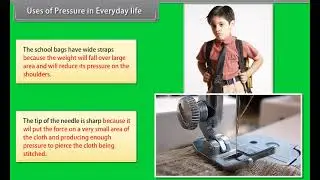 Uses of Pressure in Everyday life
