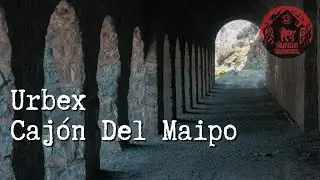 Urbex Cajón Del Maipo