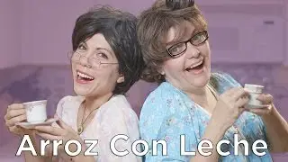 Arroz Con Leche Con Las Abuelas