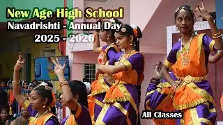 All Classes - Innovation welcome Dance | New Age High School Annual Day 2025&ndash;26 | Navadrishti | 4K