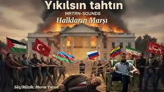 Yıkılsın tahtın/Halkların marşı MRTRN-SOUNDS 