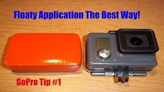 GoPro Floaty Backdoor Application//Pro tip #1