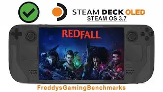 Redfall on Steam Deck OLED with Steam OS 3.7