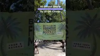 Bitcoin Farmers Market - 19 Nov 23  Coffee's, desserts, meats, and now cigars!!  Let's go!  #shorts