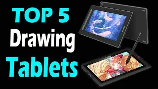TOP 5 Best Drawing Tablets Review In 2024