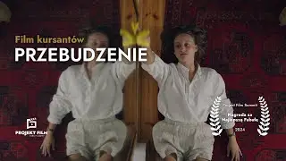 Projekt Film Summit 2024 - film &bdquo;Przebudzenie&rdquo; - Nagroda za Najlepszą Fabułę