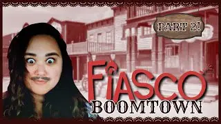 Fiasco: Boomtown - Episode 2 | TTRPGeeks Actual Play