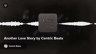 Another Love Story  - Neo Soul R&B Hip Hop Beat