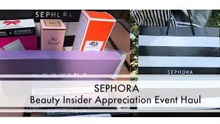 Sephora Beauty Insider Appreciation Event Haul