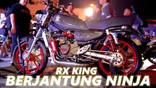 KECEPATAN SEEKOR NINJA, DAN KENYAMANAN SEBUAH RX KING DIPADUKAN DALAM 1 MOTOR