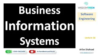 SE 16: Business Information System in Urdu by Arfan Shahzad