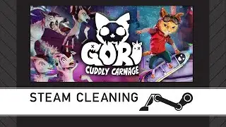 Steam Cleaning - Gori: Cuddly Carnage