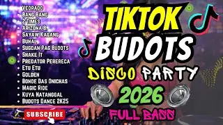 BEST OF TIKTOK BUDOTS DANCE 2025-2026 (Disco Remix)