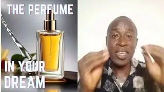 Spiritual Meaning Of Perfume In Your Dream #dream