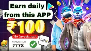 Best Earning App 2025 | No Investment 🔥
