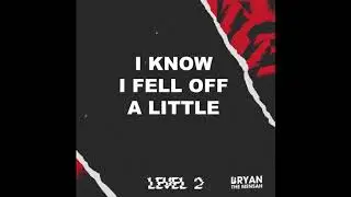 BRYAN THE MENSAH -  Level 2 (Lyric Video)