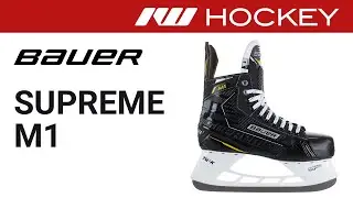 Bauer Supreme M1 Skate Review