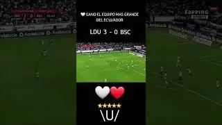 #LDU vs #BSC #ecuador
