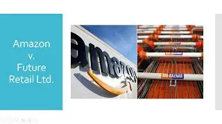 Amazon v. Future Retail Ltd.