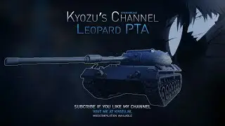 World of Tanks - Leopard PTA - Top Gun, High Caliber, 5k damage