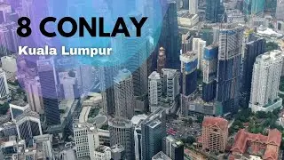 8 Conlay Kuala Lumpur  - Progress