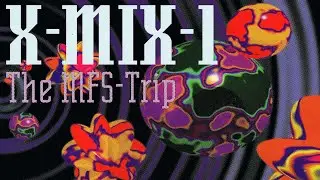 X-Mix-1 - The MFS Trip - Mixed by Paul Van Dyk (VHS RIP)