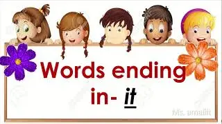 Words ending in   it