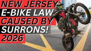 New Jersey E-Bike Laws Caused By Surrons!! 2026