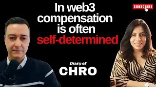 Managing HR in Web3 with Culturally Diverse Teams | Diary of CHRO Ep14