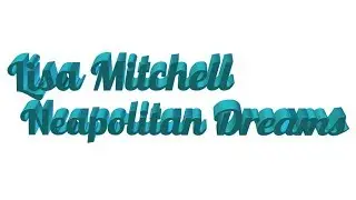 Lisa Mitchell - Neapolitan Dreams (Nilow Remix)