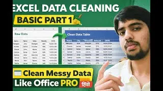 Excel Data Cleaning Basics | Clean Messy Data Like Office  Use | Part 1
