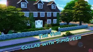The Sims 4: The Vine | Collab with SimQueen