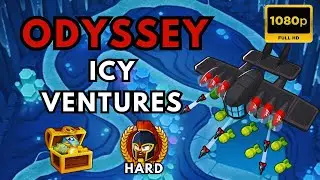 BTD6 ODYSSEY HARD MODE | NO MONKEY KNOWLEDGE | ICY VENTURES | LOST CREVASSE