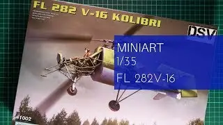 Miniart 1/35 FL 282 V-16 Kolibri (41002) Review