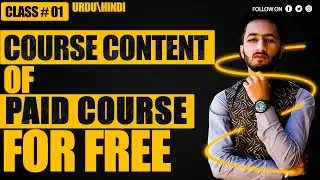 💵Course Content of No Investment Social Media Business 24 in 1 Course 2024 | Class#01