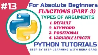 Types of Arguments in Python| Positional, Keyword, Default, and Arbitrary Arguments|Python Functions