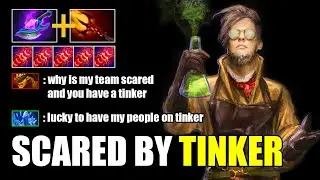 Why Enemy Team Scared of Tinker?? | Tinker Dota 2 Gameplay