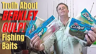 Truth about BERKLEY GULP! fishing baits vs. other brands of soft plastic fishing lures